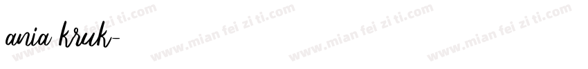ania kruk字体转换
